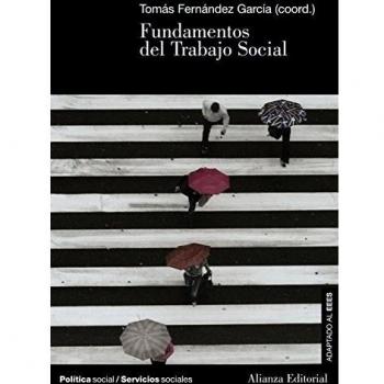 Fundamentos del Trabajo Social - FERNANDEZ GARCIA, TOMAS