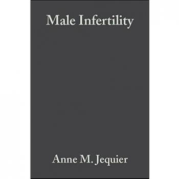 Male Infertility: A Guide for the Clinician