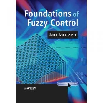 Foundations of Fuzzy Control