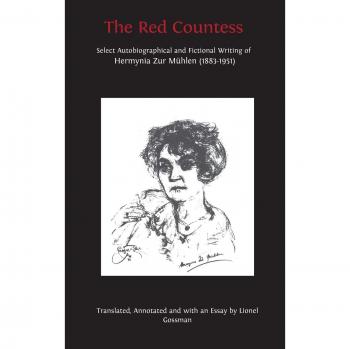 La Condesa Roja: Selección de Escritos Autobiográficos y Ficcionales de Hermynia Zur Muhlen (1883-1951) - Edición Dura