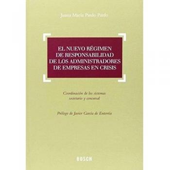 Nuevo Régimen De Responsabilidad De Los Administradores De Empresas En Crisis,El
