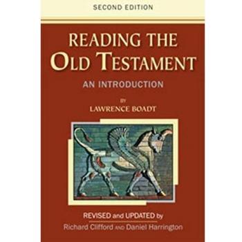 Reading the Old Testament: An Introduction; Second Edition