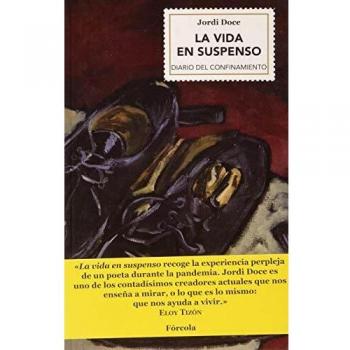 La vida en suspenso: Diario del confinamiento