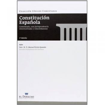 Constitución Española: Comentada, con jurisprudencia sistematizada y concordancias
