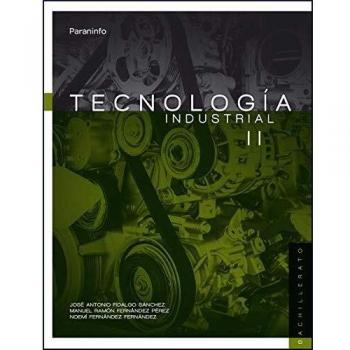 Tecnología Industrial II. 2º Bachillerato LOMCE