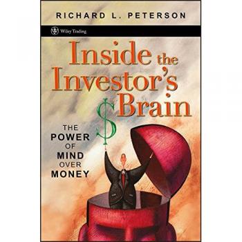 Inside the Investor's Brain: Mind Over Money Insights (Hardback Edition)