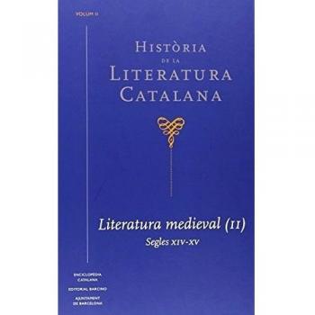 Història De La Literatura Catalana - Volumen 2: Literatura medieval