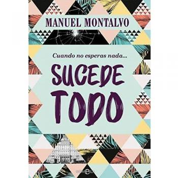 Cuando no esperas nada sucede todo