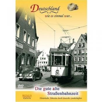 Die gute alte Straßenbahnzeit [Alemania] [DVD]