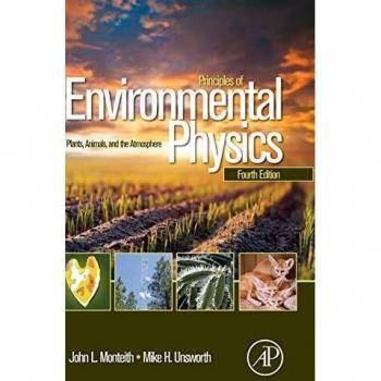 Environmental Physics: Plants, Animals, and Atmosphere Principles Textbook