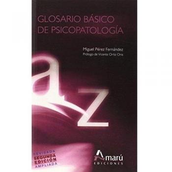 Glosario Básico De Psicopatología - 2ª Edición