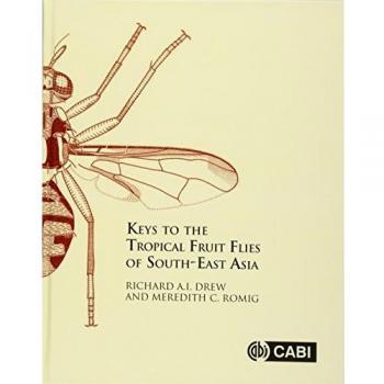 Keys to the Tropical Fruit Flies of South-East Asia: