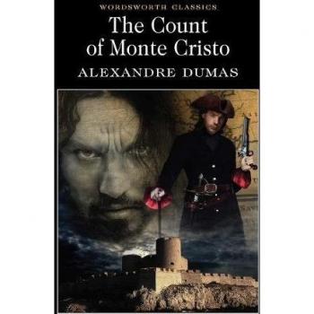 The Count Of Monte Cristo Wordsworth Classics