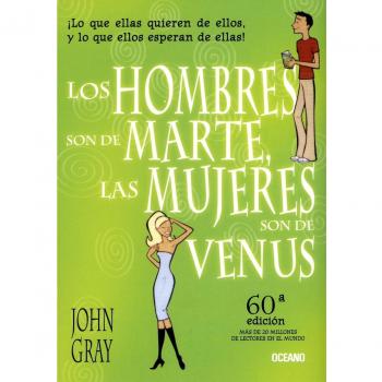 Los hombres son de Marte, las mujeres son de Venus/ Men are from Mars, Women are From Venus