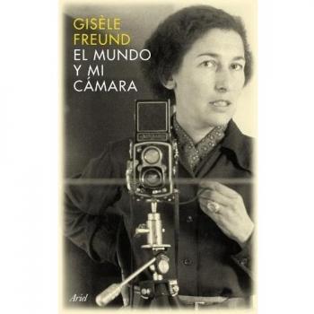 El mundo y mi cámara