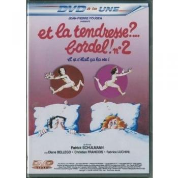 et la tendresse ?... bordel ! n°2
