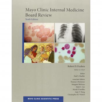 Mayo Clinic Internal Medicine Board Review