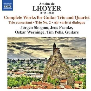 LHOYER, A. de: Guitar Trio and Quartet Works