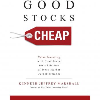 Good Stocks Cheap: Value Investing with Confidence for a Lifetime of Stock Market Outperformance