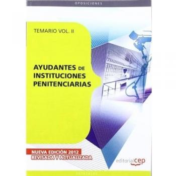 Ayudantes de Instituciones Penitenciarias. Temario Vol. II.: 2