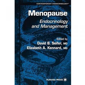Menopause Management: Endocrinology Insights and Strategies (Contemporary Endocrinology Series)