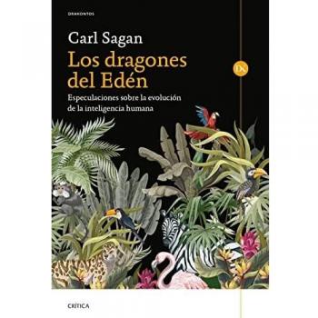 Los dragones del Edén: Especulaciones sobre la evolución de la inteligencia humana
