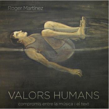 Valors Humans: Compromís Entre La Música I El Text