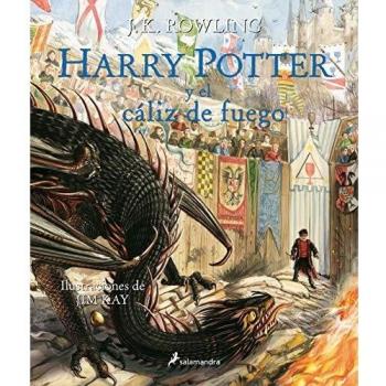 Harry Potter y el cáliz de fuego - Rowling, J. K. / Kay, Jim