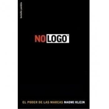 No logo: El poder de las marcas - Naomi Klein