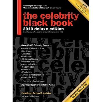 Celebrity Address Directory 2010: 60,000+ Verified Contacts for Autographs, Donations, Endorsements & Interviews