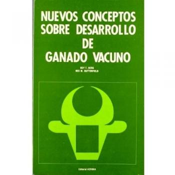 Nuevos conceptos sobre desarrollo del ganado vacuno
