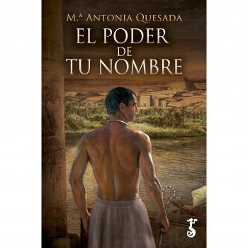 El poder de tu nombre: 5 - GARCÍA QUESADA, MARÍA ANTONIA