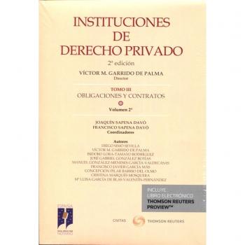 INSTITUCIONES DE DERECHO PRIVADO. TOMO III OBLIGACIONES Y CONTRATOS. Volumen 2º