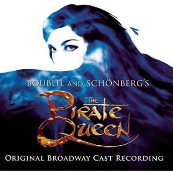 Original Broadway Cast Recording of The Pirate Queen