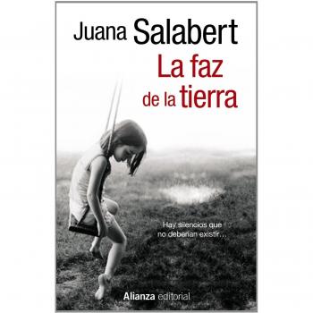 La faz de la tierra - Juana Salabert