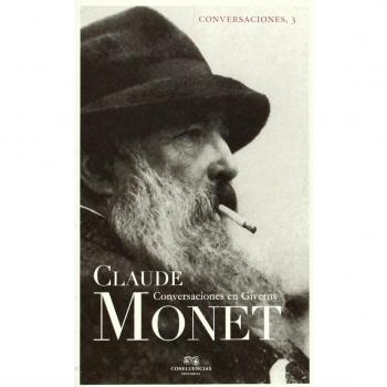 Conversaciones Con Claude Monet