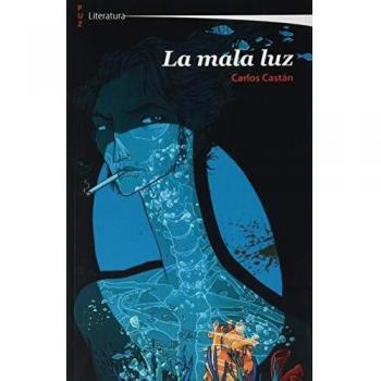 La Mala Luz: 11