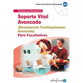 Reanimación Cardiopulmonar Avanzada Para Facultativos
