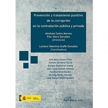 Prevención y tratamiento punitivo de la corrupción en la contratación pública y privada