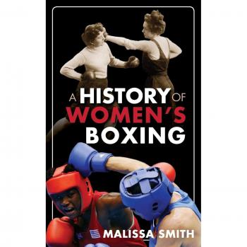 Women's Boxing: A Historical Perspective