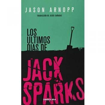Los últimos días de Jack Sparks