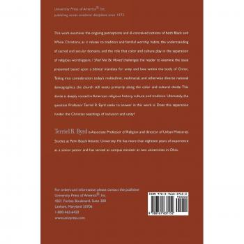 I Shall Not Be Moved: Racial Separation in Christian Worship - Cultural Analysis Book