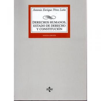 Derechos humanos: estado de derecho y constitucion: