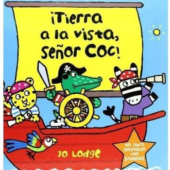 ¡Tierra a la vista, Señor Coc!