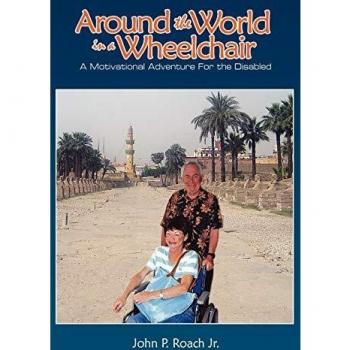 Aventura Motivacional en Silla de Ruedas: Alrededor del Mundo