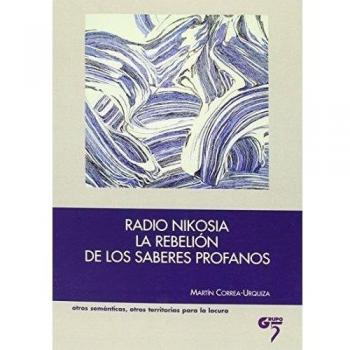 Radio Nikosia: La rebelión de los saberes profanos