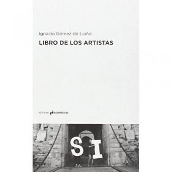 Libro De Los Artistas - Ignacio Gómez De Liaño