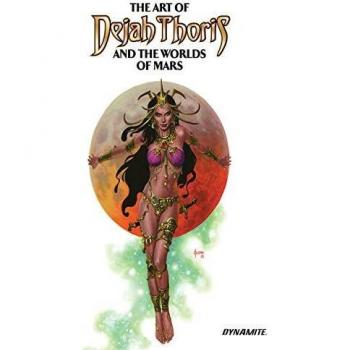The Art of Dejah Thoris and the Worlds of Mars Vol. 2 HC
