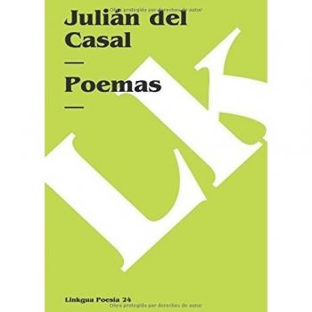 Poemas De Julian Del Casal: 24