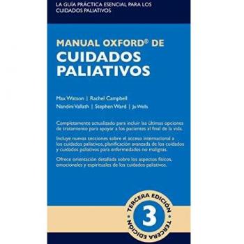 Manual Oxford de Cuidados Paliativos: Tercera Edición